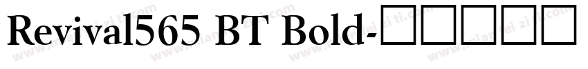 Revival565 BT Bold字体转换
